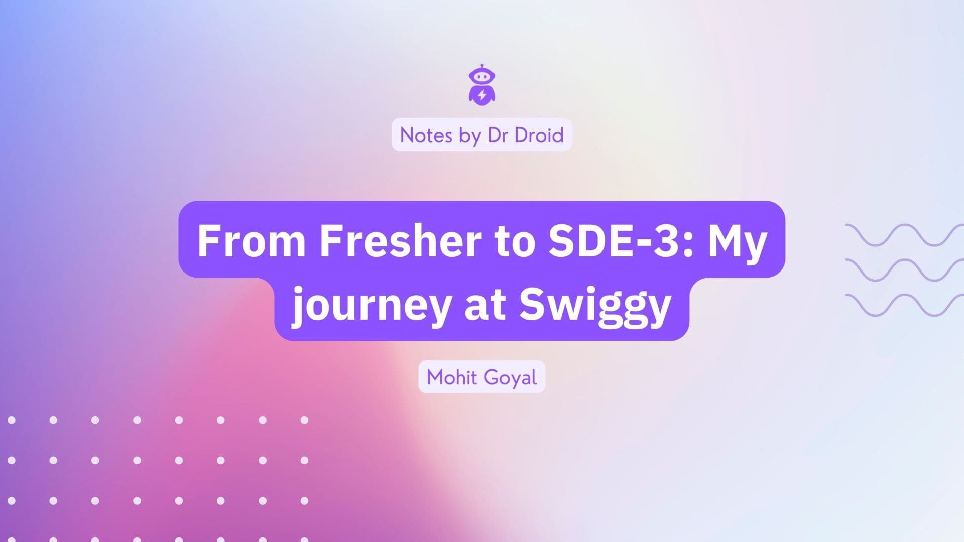 From Fresher to SDE-3: My journey at Swiggy