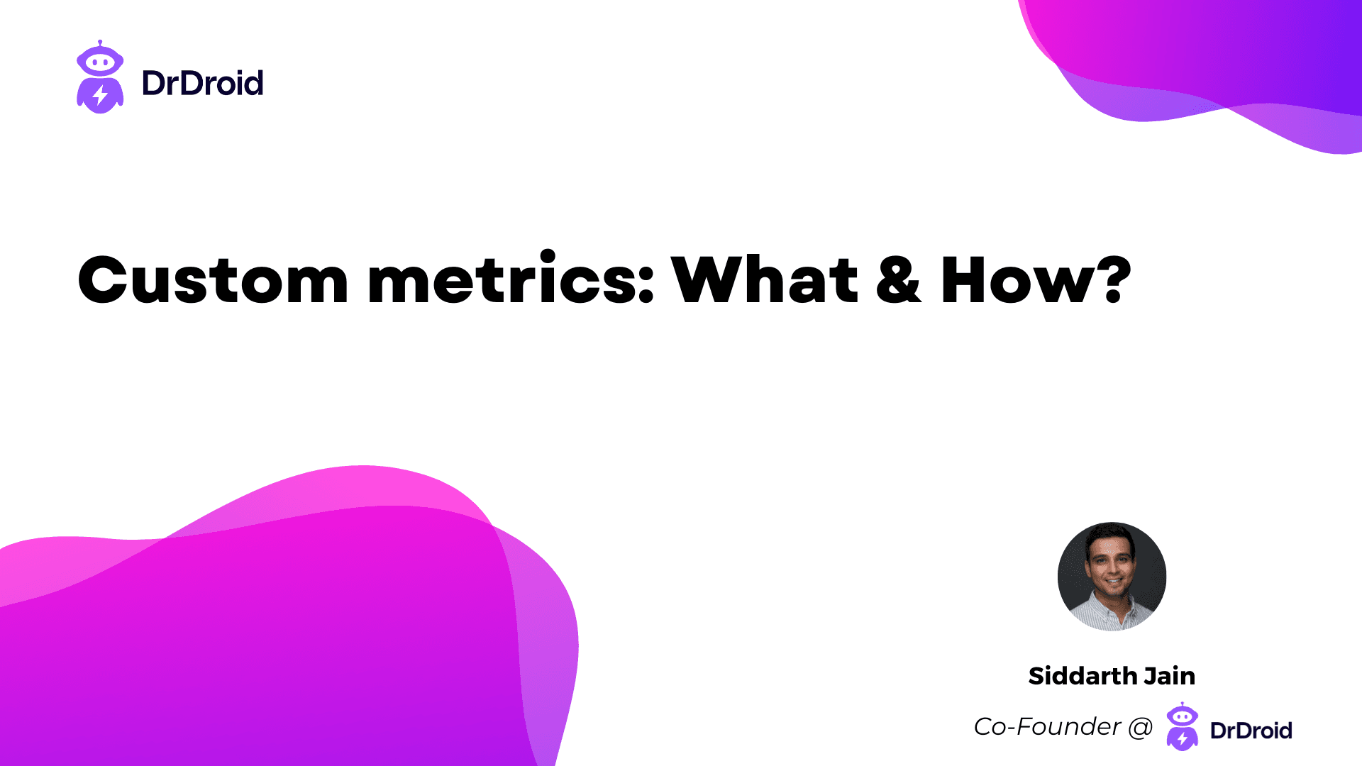 What are custom metrics & How to track them with Doctor Droid?