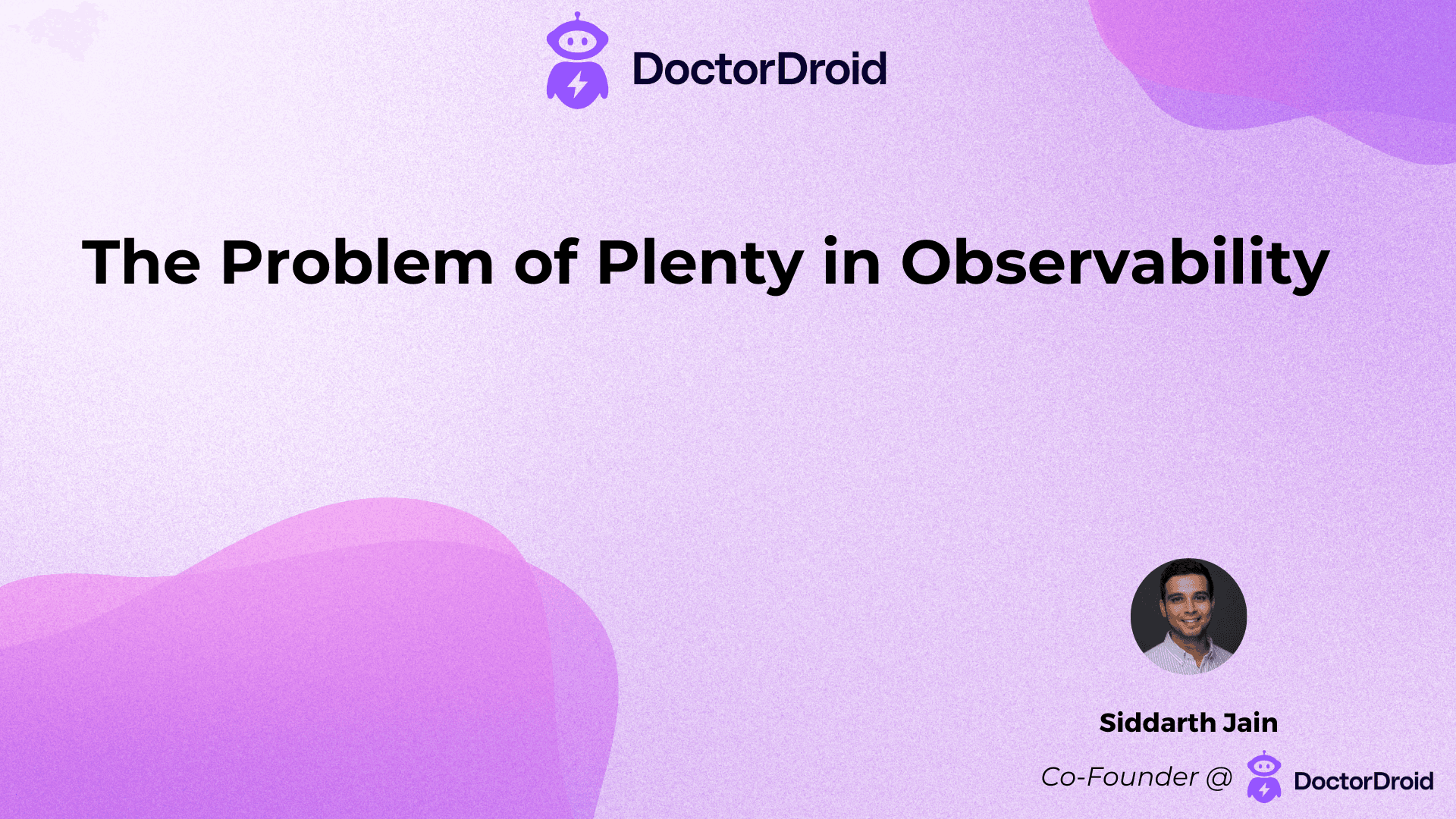The Problem of Plenty in Observability