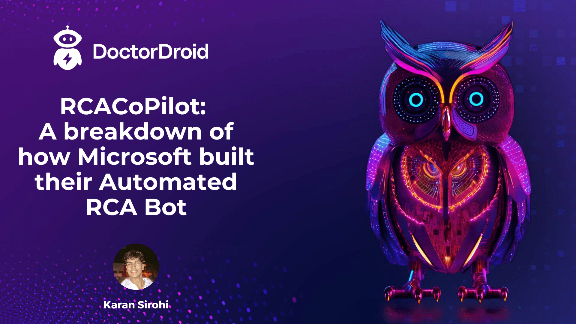 RCACoPilot: A breakdown of how Microsoft built their Automated RCA Bot